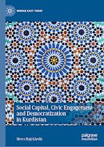 Télécharger le livre :  Social Capital, Civic Engagement and Democratization in Kurdistan