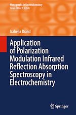 Télécharger le livre :  Application of Polarization Modulation Infrared Reflection Absorption Spectroscopy in Electrochemistry