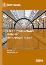 Télécharger le livre :  The Carceral Network in Ireland