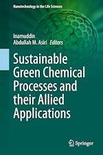 Télécharger le livre :  Sustainable Green Chemical Processes and their Allied Applications
