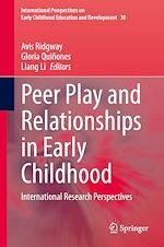 Télécharger le livre :  Peer Play and Relationships in Early Childhood