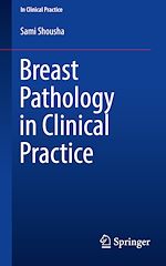 Télécharger le livre :  Breast Pathology in Clinical Practice