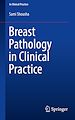 Télécharger le livre :  Breast Pathology in Clinical Practice