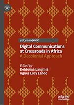 Télécharger le livre :  Digital Communications at Crossroads in Africa