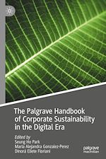 Télécharger le livre :  The Palgrave Handbook of Corporate Sustainability in the Digital Era