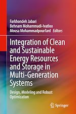 Télécharger le livre :  Integration of Clean and Sustainable Energy Resources and Storage in Multi-Generation Systems