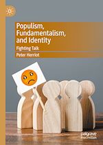 Télécharger le livre :  Populism, Fundamentalism, and Identity