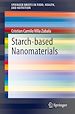 Télécharger le livre :  Starch-based Nanomaterials