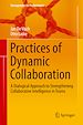 Télécharger le livre :  Practices of Dynamic Collaboration