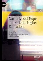 Télécharger le livre :  Narratives of Hope and Grief in Higher Education