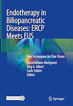 Télécharger le livre :  Endotherapy in Biliopancreatic Diseases: ERCP Meets EUS