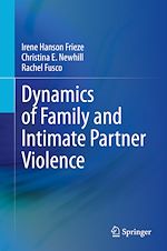 Télécharger le livre :  Dynamics of Family and Intimate Partner Violence
