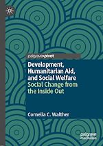 Télécharger le livre :  Development, Humanitarian Aid, and Social Welfare