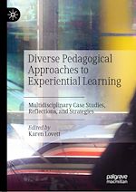 Télécharger le livre :  Diverse Pedagogical Approaches to Experiential Learning