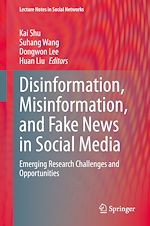 Télécharger le livre :  Disinformation, Misinformation, and Fake News in Social Media