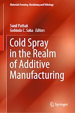 Download this eBook Cold Spray in the Realm of Additive Manufacturing