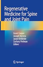 Télécharger le livre :  Regenerative Medicine for Spine and Joint Pain