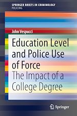 Download this eBook Education Level and Police Use of Force