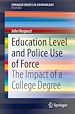 Télécharger le livre :  Education Level and Police Use of Force