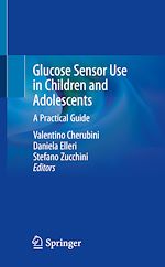 Télécharger le livre :  Glucose Sensor Use in Children and Adolescents