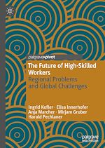 Télécharger le livre :  The Future of High-Skilled Workers