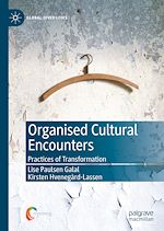 Download this eBook Organised Cultural Encounters