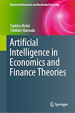 Download this eBook Artificial Intelligence in Economics and Finance Theories