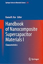 Télécharger le livre :  Handbook of Nanocomposite Supercapacitor Materials I