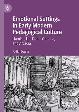 Téléchargez le livre :  Emotional Settings in Early Modern Pedagogical Culture