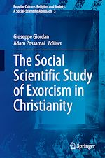 Télécharger le livre :  The Social Scientific Study of Exorcism in Christianity