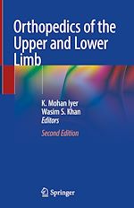 Télécharger le livre :  Orthopedics of the Upper and Lower Limb