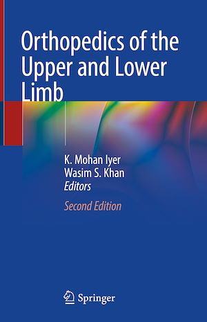 Téléchargez le livre :  Orthopedics of the Upper and Lower Limb