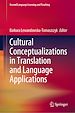 Télécharger le livre :  Cultural Conceptualizations in Translation and Language Applications