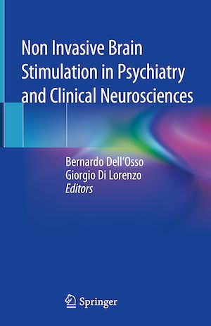 Téléchargez le livre :  Non Invasive Brain Stimulation in Psychiatry and Clinical Neurosciences
