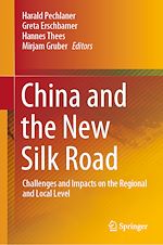 Télécharger le livre :  China and the New Silk Road