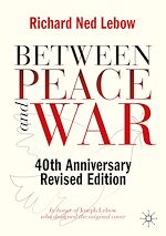 Télécharger le livre :  Between Peace and War