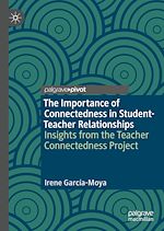 Télécharger le livre :  The Importance of Connectedness in Student-Teacher Relationships