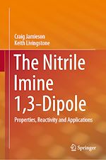 Télécharger le livre :  The Nitrile Imine 1,3-Dipole