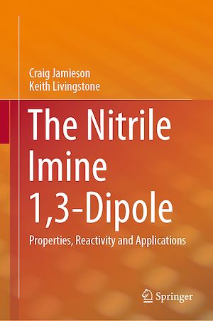 Téléchargez le livre :  The Nitrile Imine 1,3-Dipole