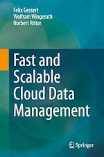 Télécharger le livre :  Fast and Scalable Cloud Data Management