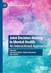 Télécharger le livre :  Joint Decision Making in Mental Health