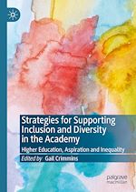 Télécharger le livre :  Strategies for Supporting Inclusion and Diversity in the Academy