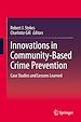 Télécharger le livre :  Innovations in Community-Based Crime Prevention