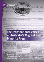 Télécharger le livre :  The Transnational Voices of Australia's Migrant and Minority Press