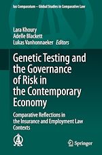 Télécharger le livre :  Genetic Testing and the Governance of Risk in the Contemporary Economy