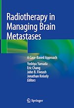 Télécharger le livre :  Radiotherapy in Managing Brain Metastases