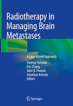 Télécharger le livre :  Radiotherapy in Managing Brain Metastases