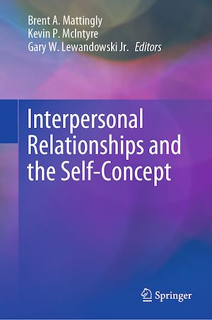 Téléchargez le livre :  Interpersonal Relationships and the Self-Concept