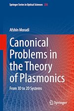 Télécharger le livre :  Canonical Problems in the Theory of Plasmonics