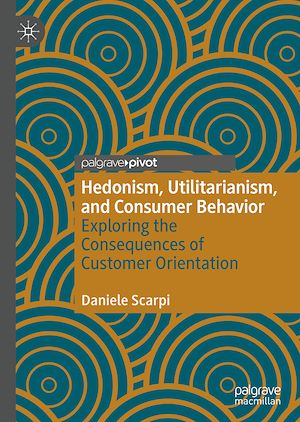 Téléchargez le livre :  Hedonism, Utilitarianism, and Consumer Behavior